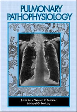 pulmonary pathophysiology 1st edition juzar ali ,warren r summer ,michael g levitzky 0070621705,