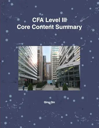 cfa level iii core content summary 1st edition qing qin 0557093481, 978-0557093489