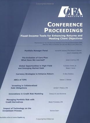 fixed income tools for enhancing returns and meeting client objectives 1st edition jack a sommers robert s