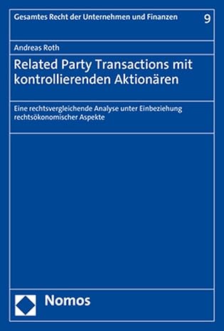 related party transactions mit kontrollierenden aktionaren eine rechtsvergleichende analyse unter
