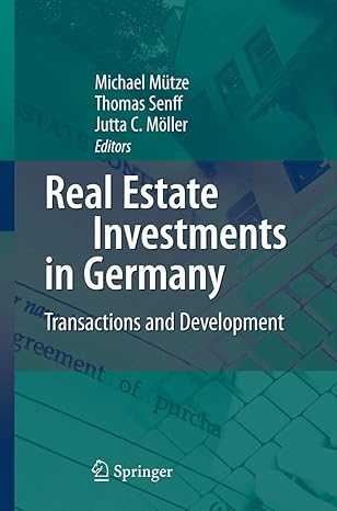 real estate investments in germany transactions and development 1st edition michael ma 1/4tze ,thomas senff