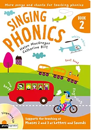 singing phonics book 2 songs and chants for teaching phonics 1st edition helen macgregor ,catherine birt