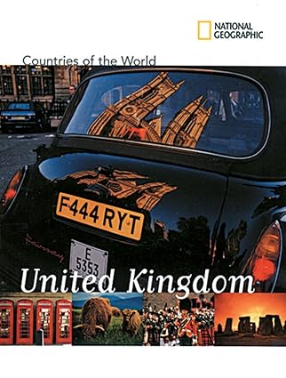 national geographic countries of the world united kingdom 1st edition rachel bean 142630126x, 978-1426301261