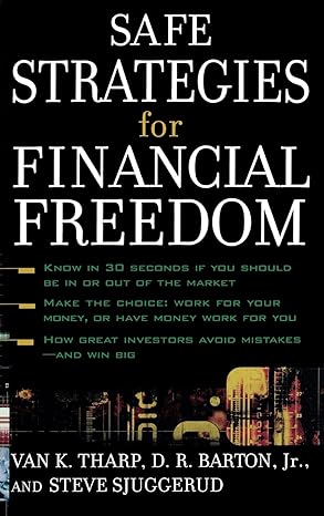 safe strategies for financial freedom 1st edition steve sjuggerud 0071421475, 978-0071421478