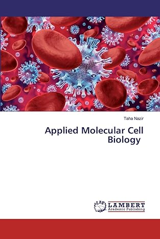 applied molecular cell biology 1st edition taha nazir 6202669713, 978-6202669719