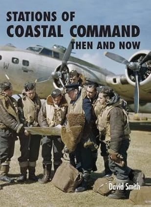 stations of coastal command then and now 1st edition author follow, follow 1870067878, 978-1870067874