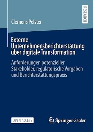 externe unternehmensberichterstattung a 1/4ber digitale transformation anforderungen potenzieller stakeholder