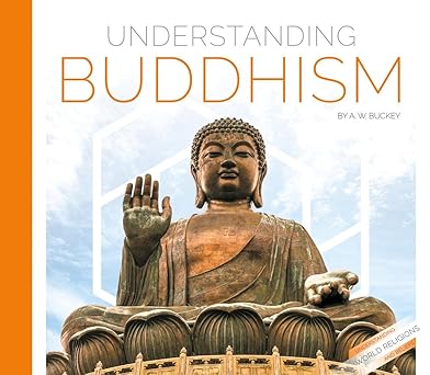 understanding buddhism 1st edition a w buckey 1532114230, 978-1532114236