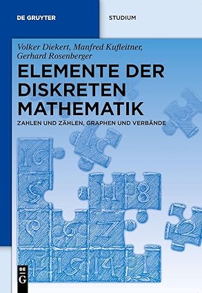 elemente der diskreten mathematik zahlen und za hlen graphen und verba nde 1st edition volker diekert
