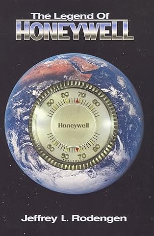 the legend of honeywell 1st edition jeffrey l rodengen 0945903251, 978-0945903253