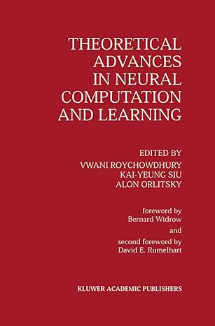 theoretical advances in neural computation and learning 1st edition vwani roychowdhury ,kai yeung siu ,alon