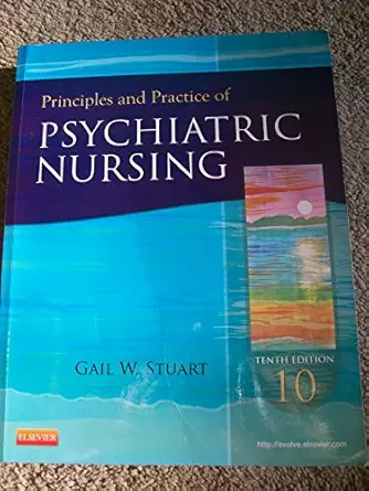 principles and practice of psychiatric nursing 1st edition gail wiscarz stuart phd rn faan 0323091148,