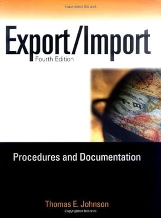 export/import procedures and documentation 1st edition thomas e johnson 081440734x, 978-0814407349