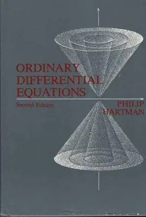 ordinary differential equations 1st edition p hartman 168250395x, 978-3764330682
