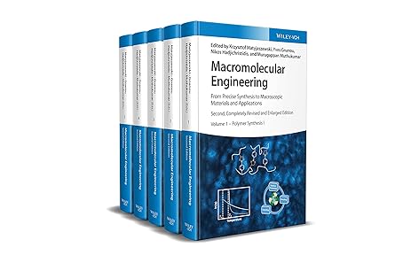 macromolecular engineering 5 volume set from precise synthesis to macroscopic materials and applications 1st