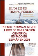hijos de un tiempo perdido la ba squeda de nuestros ora genes 1st edition josa c mara a berma dez de castro
