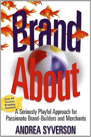 brandabout 1st edition andrea syverson 0983043698, 978-0983043690