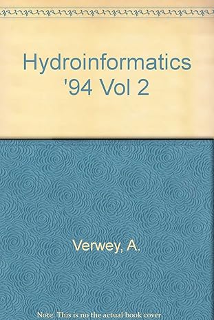 hydroinformatics 94 vol 2 1st edition a verwey 905410516x, 978-9054105169