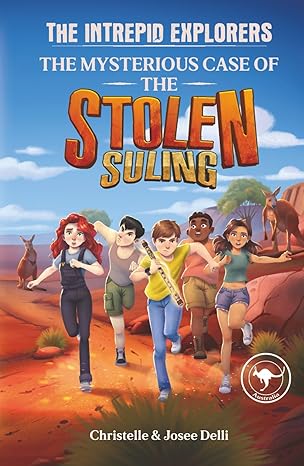 the intrepid explorers the mysterious case of the stolen suling 1st edition christelle delli ,josa c e delli