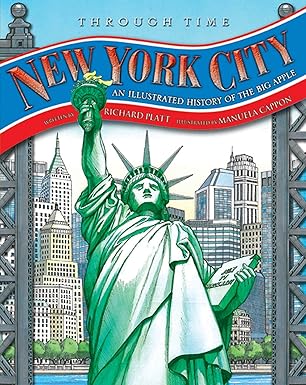 through time new york city new york city 1st edition richard platt 0753464160, 978-0753464168