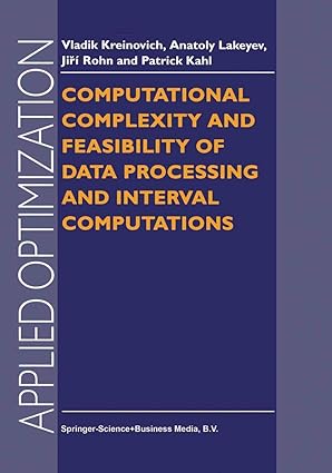 computational complexity and feasibility of data processing and interval computations 1st edition v