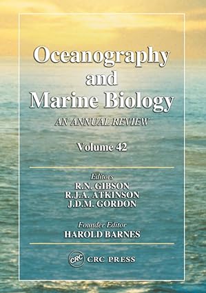 oceanography and marine biology 1st edition r n gibson ,r j a atkinson ,j d m gordon ,roger s wotton ,nils