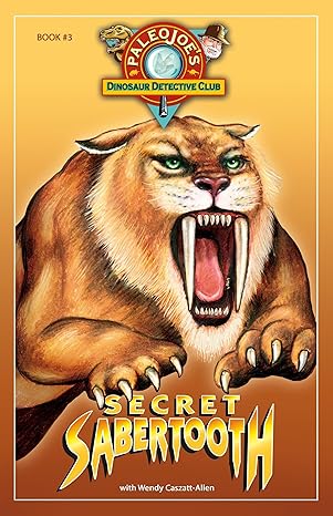 secret sabertooth 1st edition wendy caszatt allen 1934133108, 978-1934133101