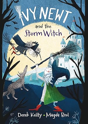 ivy newt and the storm witch 1st edition derek keilty ,magda brol 183630000x, 978-1836300007
