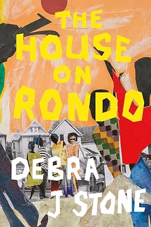 the house on rondo 1st edition debra j stone 1517919304, 978-1517919306