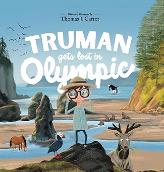 truman gets lost in olympic 1st edition thomas j carter 1736606271, 978-1736606278