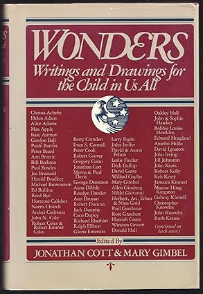 wonders writings and drawings for the child in us all 1st edition jonathan cott ,mary gimbal 0671400533,