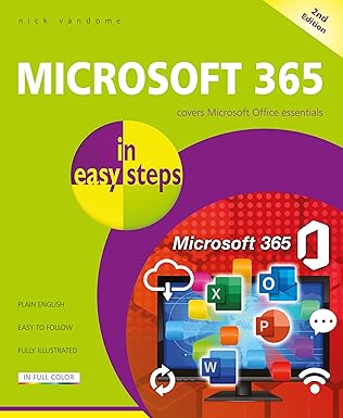 microsoft 365 in easy steps 1st edition nick vandome 1787910512, 978-1787910515
