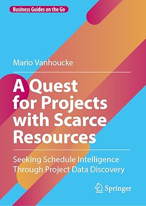 a quest for projects with scarce resources seeking schedule intelligence through project data discovery 1st