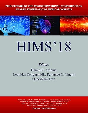health informatics and medical systems 1st edition hamid r arabnia ,leonidas deligiannidis ,fernando g