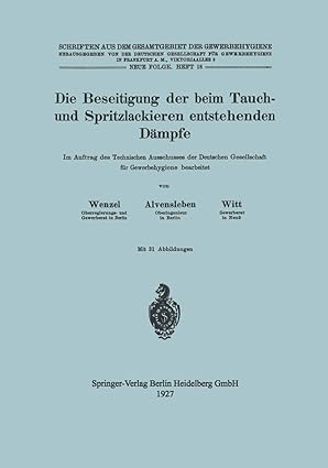 die beseitigung der beim tauch und spritzlackieren entstehenden da mpfe im auftrag des technischen