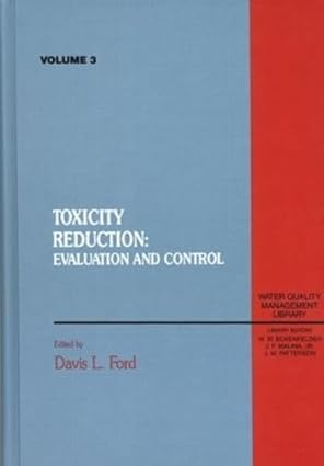 toxicity reduction evaluation and control volume iii 1st edition paul bishop 0877629056, 978-0877629054