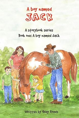 a boy named jack a storybook series book one 1st edition quay roads ,valentina valenza 0998715387,