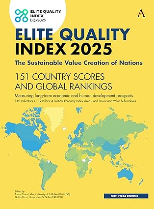 elite quality index 2025 the sustainable value creation of nations 1st edition tomas casas i klett ,guido