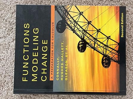 functions modeling change a preparation for calculus 1st edition eric connally ,deborah hughes hallett