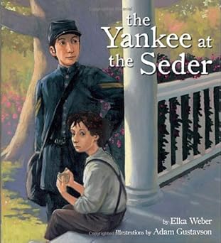 the yankee at the seder 1st edition elka weber ,adam gustavson 1582462569, 978-1582462561
