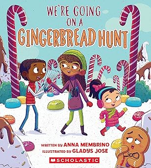 were going on a gingerbread hunt 1st edition anna membrino ,gladys jose 1338666274, 978-1338666274