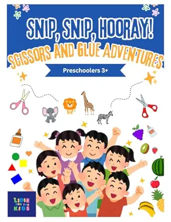 snip snip hooray scissors and glue adventures scissors and glue adventures 1st edition lide magde 6085078064,