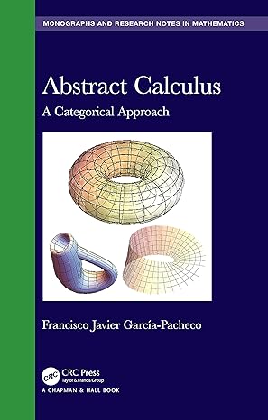 abstract calculus 1st edition francisco javier garcia pacheco 036776220x, 978-0367762209