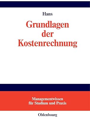 grundlagen der kostenrechnung 1st edition lothar hans 3486247948, 978-3486247947