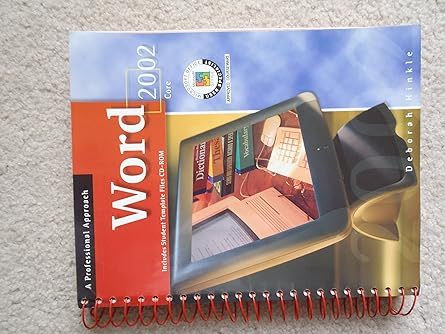 word 2002 core a professional approach   with cd rom 1st edition deborah hinkle 0078274206, 978-0078274206