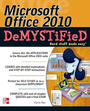 microsoft office 2010 demystified 1st edition karin rex 0071767959, 978-0071767958