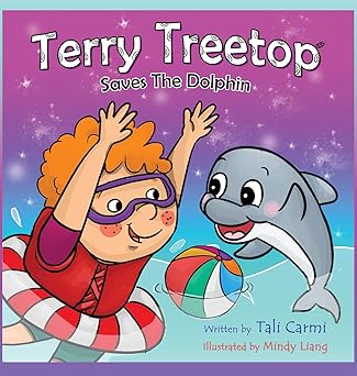 terry treetop saves the dolphin 1st edition tali carmi ,mindy liang 9659233175, 978-9659233175