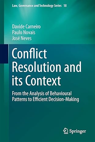 conflict resolution and its context from the analysis of behavioural patterns to efficient decision making