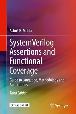 system verilog assertions and functional coverage 1st edition mehta 3030247368, 978-3030247362