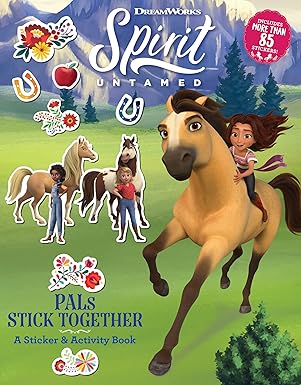 spirit untamed pals stick together a sticker and activity book 1st edition dreamworks animation llc